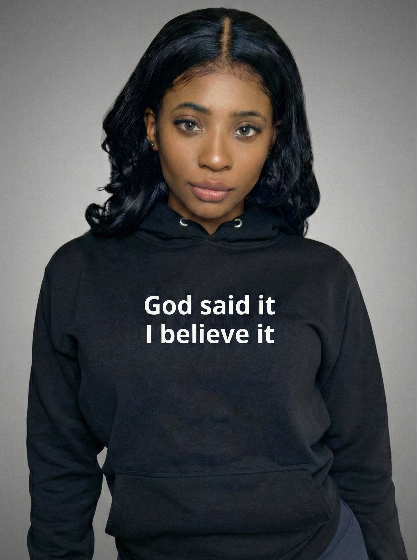 God Said It, I Believe It - Unisex Hoodie.