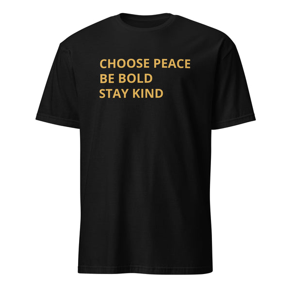 CHOOSE PEACE Short-Sleeve Unisex T-Shirt